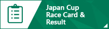Japan Cup Race Card & Result