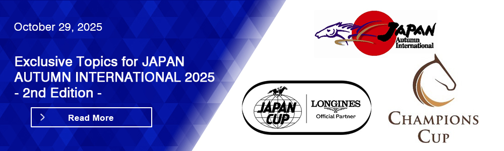 Exclusive Topics for JAPAN AUTUMN INTERNATIONAL 2025 - 2nd Edition -
