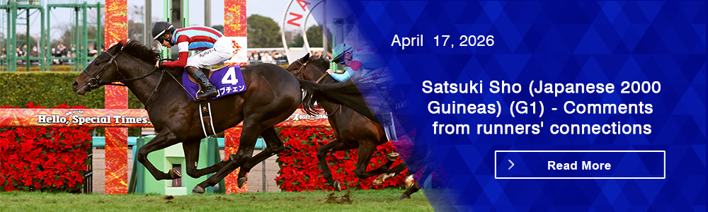 Satsuki Sho (Japanese 2000 Guineas) (G1) - Comments from runners' connections