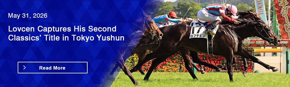 Lovcen Captures His Second Classics&rsquo; Title in Tokyo Yushun